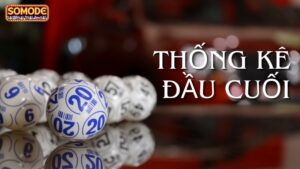 Thống kê đầu đuôi lô đề – Bí quyết soi cầu hiệu quả 2026