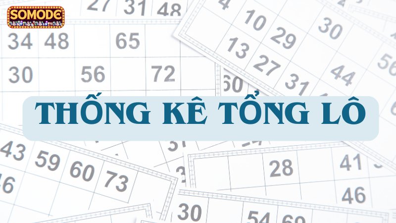 Thống kê tổng lô
